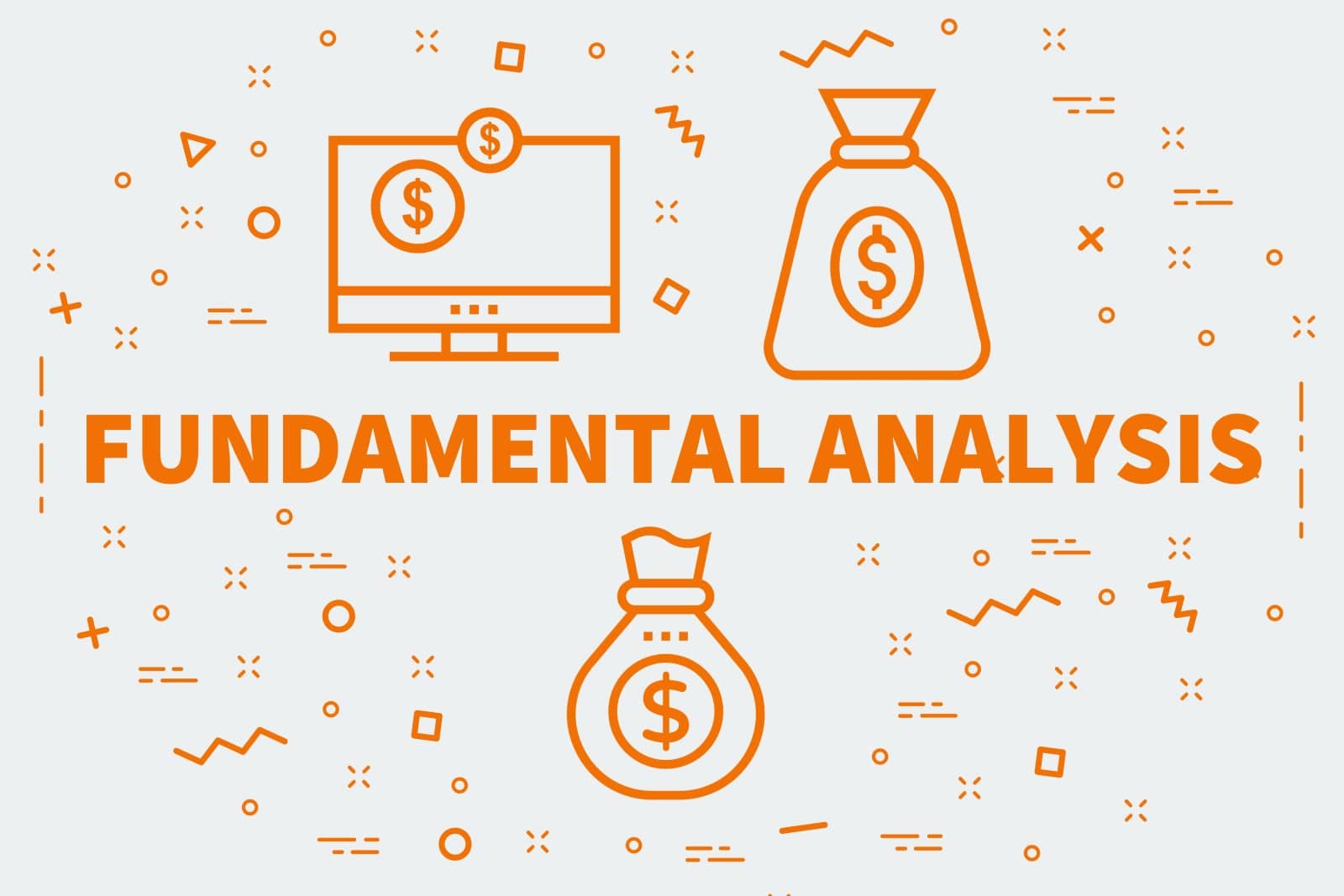 L'analisi fondamentale: lo strumento perfetto per ogni mercato L'analisi fondamentale: lo strumento perfetto per ogni mercato